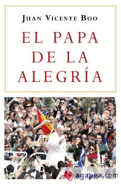 El Papa de la alegría