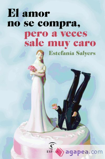 El amor no se compra, pero a veces sale muy caro