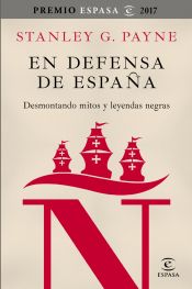 Portada de En defensa de España: desmontando mitos y leyendas negras