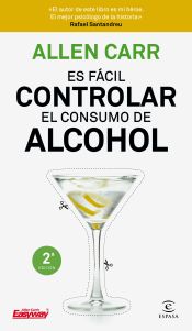 Portada de Es fácil controlar el consumo de alcohol