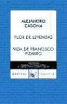 Portada de Flor de leyendas / Vida de Francisco Pizarro