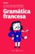 Portada de Gramática francesa: La mejor guía para estudiantes de francés de todos los niveles, de S.A. Espasa Calpe