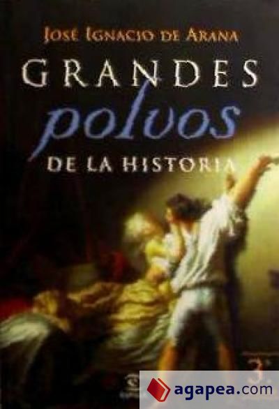 Grandes polvos de la historia