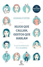 Portada de Hijos que callan, gestos que hablan: Lo que los adolescentes dicen sin palabras