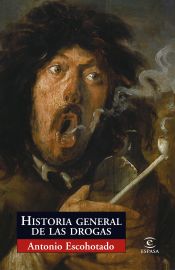 Portada de Historia general de las drogas