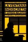 Portada de LA VENTANA INDISCRETA Y OTROS