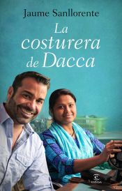 Portada de La costurera de Dacca