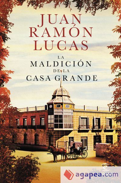 La maldición de la Casa Grande