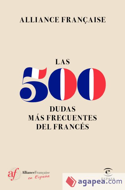 Las 500 dudas más frecuentes del Francés