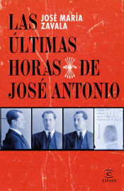 Portada de Las últimas horas de José Antonio