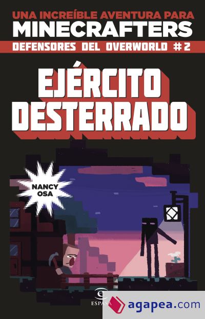 Minecraft. Ejército desterrado