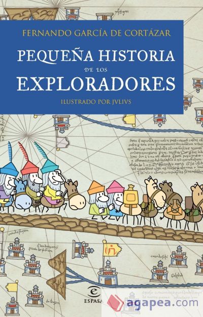 Pequeña historia de los exploradores