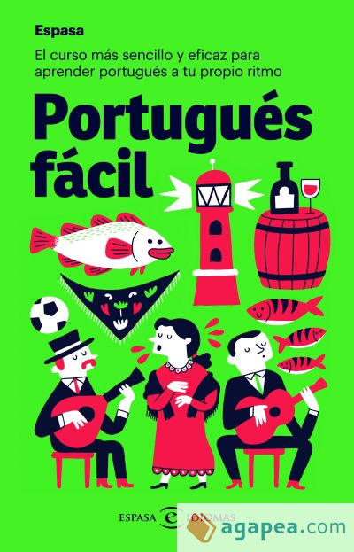 Portugués fácil: El curso más sencillo y eficaz para aprender portugués a tu propio ritmo