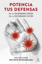 Portada de Potencia tus defensas: Una gu&iacute;a para prevenir enfermedades