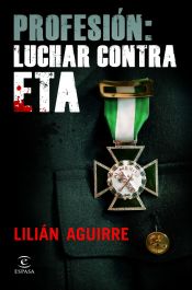 Portada de Profesión: luchar contra ETA