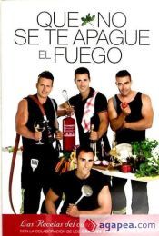 Portada de Que no se te apague el fuego