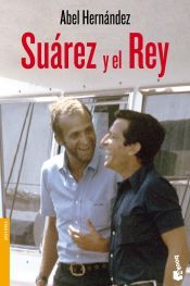Portada de Su&aacute;rez y el Rey