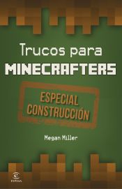 Portada de Trucos para minecrafters : especial Construcción