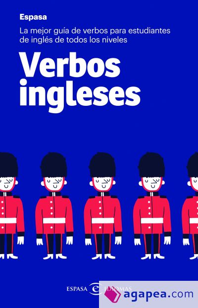 Verbos ingleses: La mejor guía de verbos para estudiantes de inglés de todos los niveles