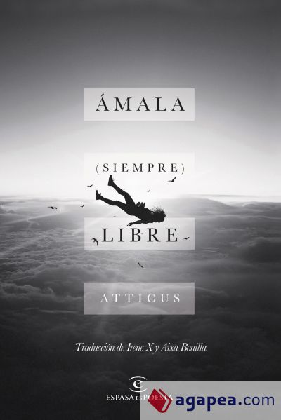 Ámala (siempre) libre