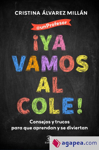 ¡Ya vamos al cole!