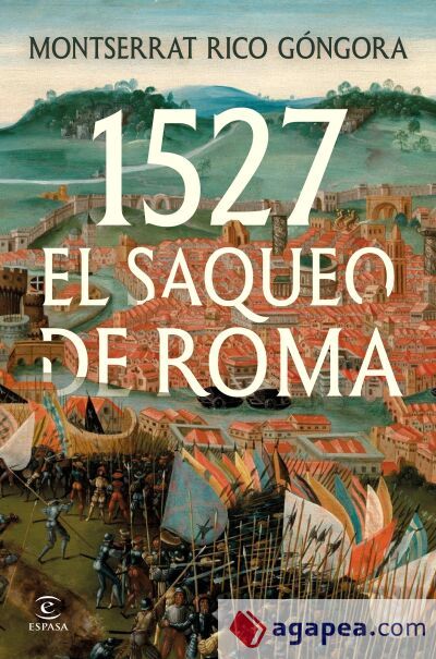 1527. El saqueo de Roma