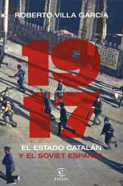 Portada de 1917. El Estado catalán y el soviet español