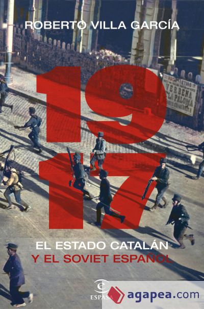 1917. El Estado catalán y el soviet español