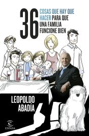 Portada de 36 cosas que hay que hacer para que una familia funcione bien