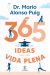 Portada de 365 ideas para una vida plena, de Mario Alonso Puig