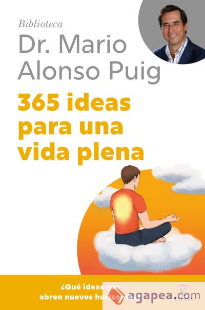 365 ideas para una vida plena