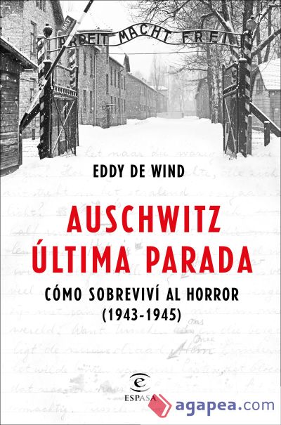 Auschwitz, última parada