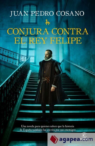 Conjura contra el rey Felipe Conjura contra el rey Felipe