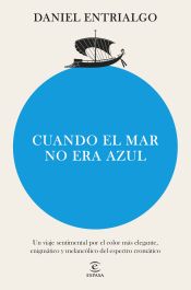 Portada de Cuando el mar no era azul