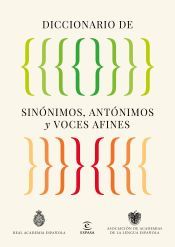 Portada de Diccionario de sin&oacute;nimos, ant&oacute;nimos y voces afines