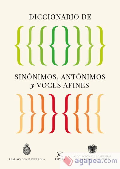 Diccionario de sin&oacute;nimos, ant&oacute;nimos y voces afines