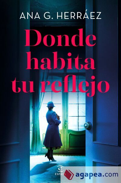 Donde habita tu reflejo Donde habita tu reflejo