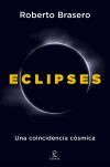 Eclipses: Una Coincidencia C&oacute;smica