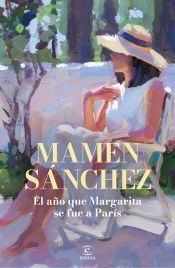 Portada de El a&ntilde;o que Margarita se fue a Par&iacute;s