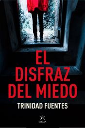 Portada de El disfraz del miedo