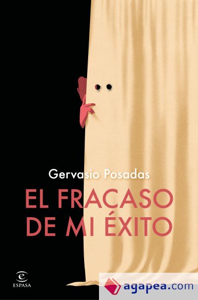 El fracaso de mi éxito