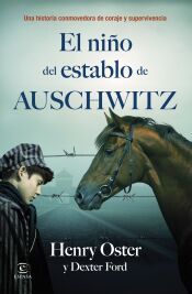 Portada de El ni&ntilde;o del establo de Auschwitz