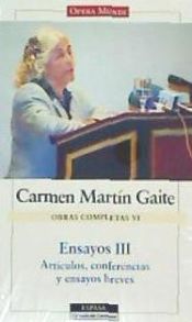 Portada de Ensayos III. O. C. Carmen Martín Gaite, vol.VI