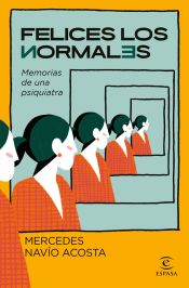 Portada de Felices los normales