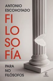 Portada de Filosof&iacute;a para no fil&oacute;sofos