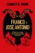 Portada de Franco y José Antonio. El extraño caso del fascismo español, de Stanley G. Payne