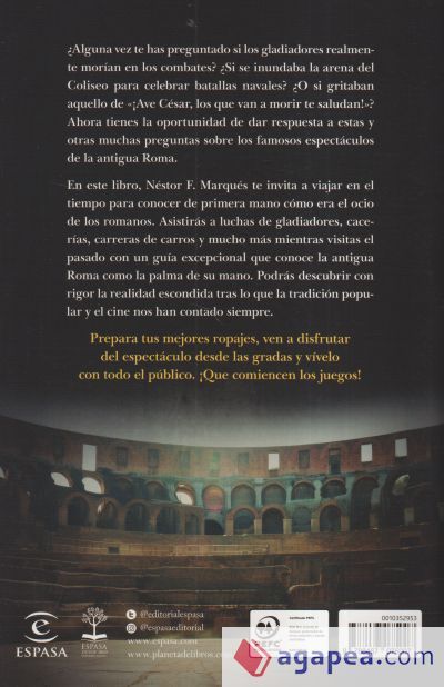 Gladiadores: Espectáculos y ocio en la Antigua Roma Gladiadores: Espectáculos y ocio en la Antigua Roma