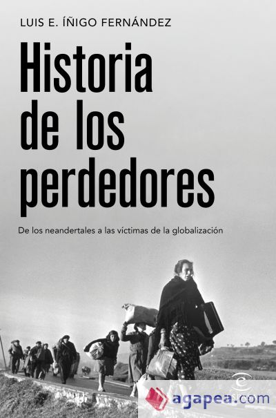 Historia de los perdedores