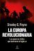 Portada de La Europa revolucionaria, de Stanley G. Payne