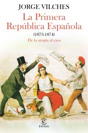 Portada de La Primera República Española (1873-1874)